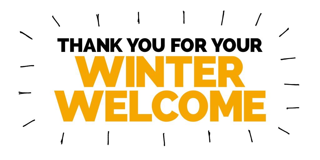 Thank You for your Winter Welcome