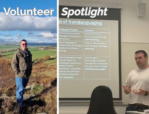 Volunteer Spotlight, with Language and Learning volunteer, Stuart